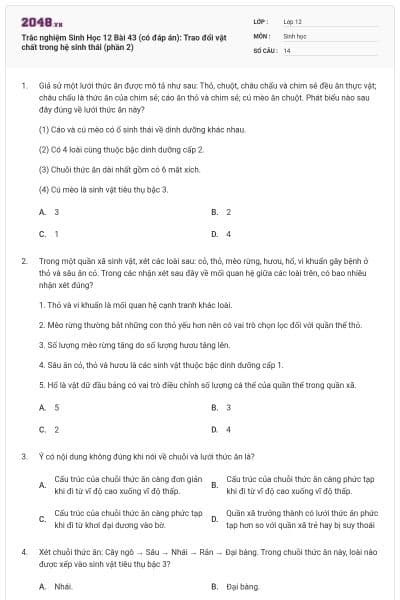 Trắc nghiệm Sinh Học 12 Bài 43 (có đáp án): Trao đổi vật chất trong hệ sinh thái (phần 2)