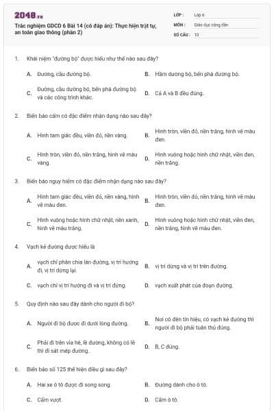 Trắc nghiệm GDCD 6 Bài 14 (có đáp án): Thực hiện trật tự, an toàn giao thông (phần 2)