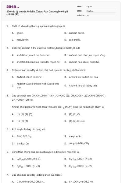 230 câu Lý thuyết Andehit, Xeton, Axit Cacboxylic có giải chi tiết (P3)