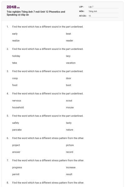 Trắc nghiệm Tiếng Anh 7 mới Unit 12 Phonetics and Speaking có đáp án