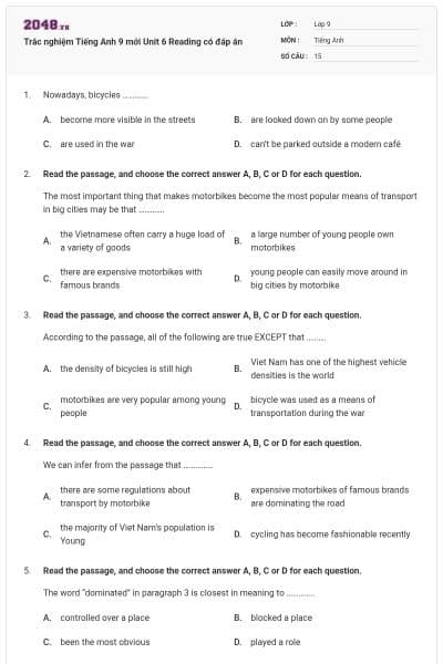 Trắc nghiệm Tiếng Anh 9 mới Unit 6 Reading có đáp án