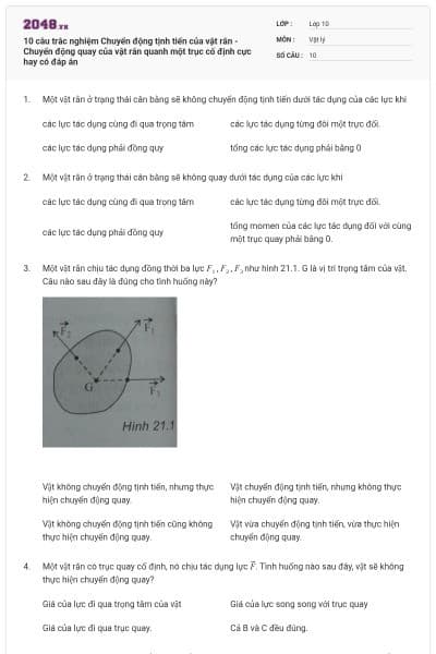 10 câu trắc nghiệm Chuyển động tịnh tiến của vật rắn - Chuyển động quay của vật rắn quanh một trục cố định cực hay có đáp án