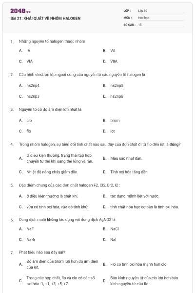 Bài 21: KHÁI QUÁT VỀ NHÓM HALOGEN