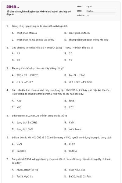 15 câu trắc nghiệm Luyện tập: Oxi và lưu huỳnh cực hay có đáp án