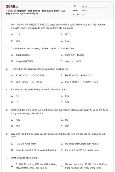 15 câu trắc nghiệm Hiđro sunfua - Lưu huỳnh đioxit - Lưu huỳnh trioxit cực hay có đáp án