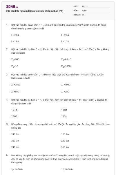 200 câu trắc nghiệm Dòng điện xoay chiều cơ bản (P1)