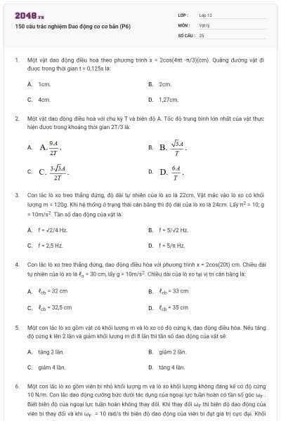 150 câu trắc nghiệm Dao động cơ cơ bản (P6)