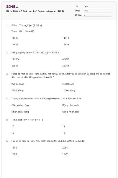 Đề thi Giữa kì 1 Toán lớp 4 có đáp án (nâng cao - Đề 1)