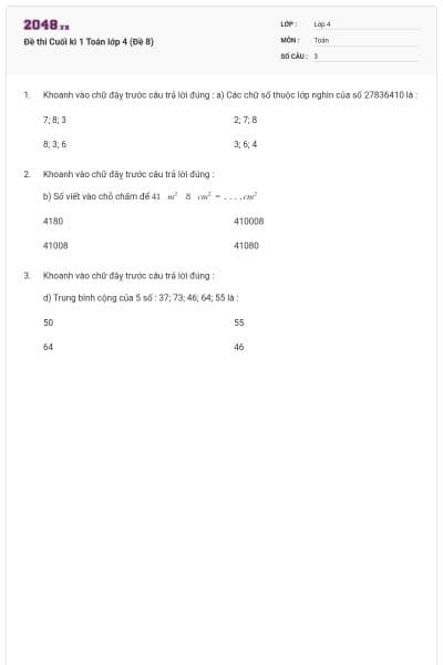 Đề thi Cuối kì 1 Toán lớp 4 (Đề 8)