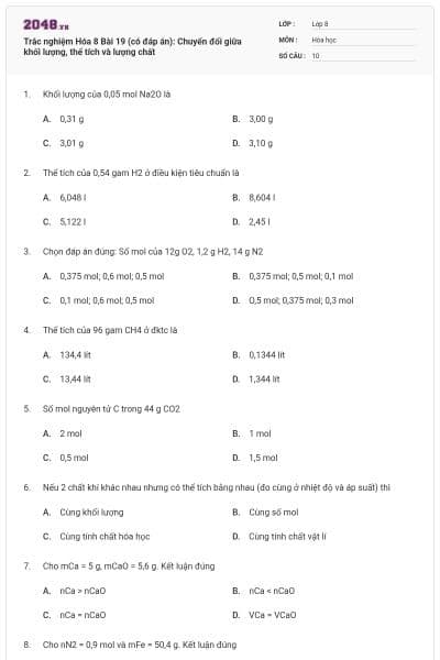 Trắc nghiệm Hóa 8 Bài 19 (có đáp án): Chuyển đổi giữa khối lượng, thể tích và lượng chất