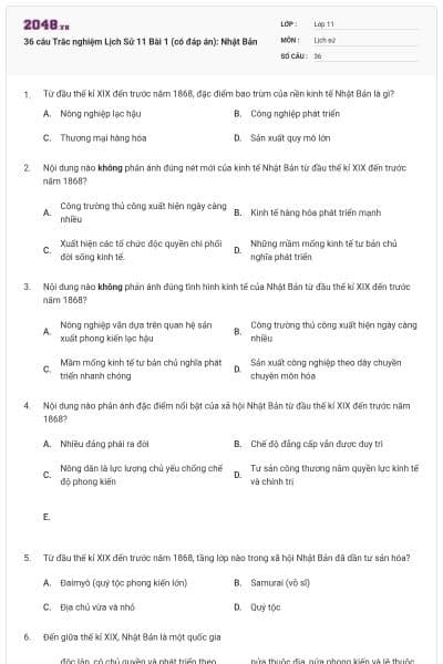 36 câu Trắc nghiệm Lịch Sử 11 Bài 1 (có đáp án): Nhật Bản