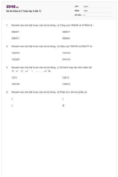 Đề thi Giữa kì 2 Toán lớp 4 (Đề 7)