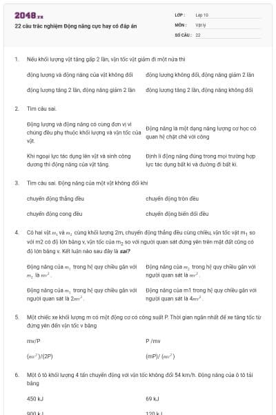 22 câu trắc nghiệm Động năng cực hay có đáp án