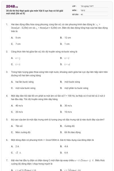 30 đề thi thử thpt quốc gia môn Vật lí cực hay có lời giải mới nhất (Đề số 9)