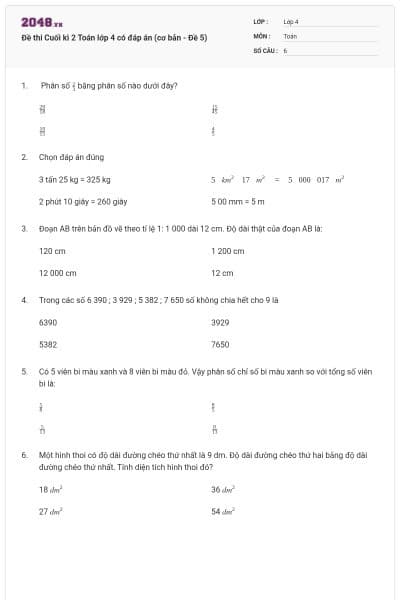 Đề thi Cuối kì 2 Toán lớp 4 có đáp án (cơ bản - Đề 5)