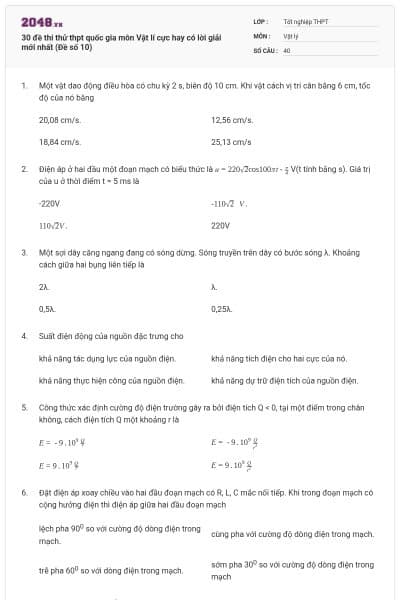 30 đề thi thử thpt quốc gia môn Vật lí cực hay có lời giải mới nhất (Đề số 10)
