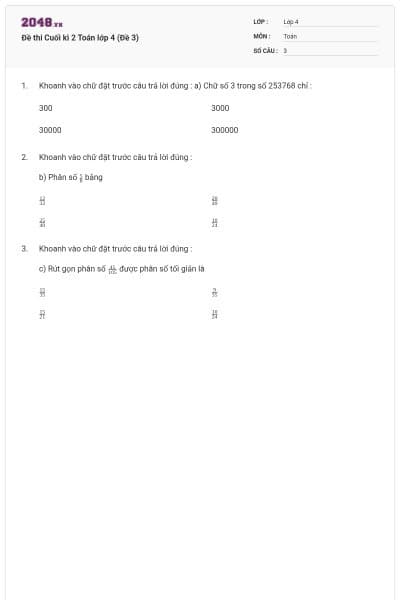 Đề thi Cuối kì 2 Toán lớp 4 (Đề 3)