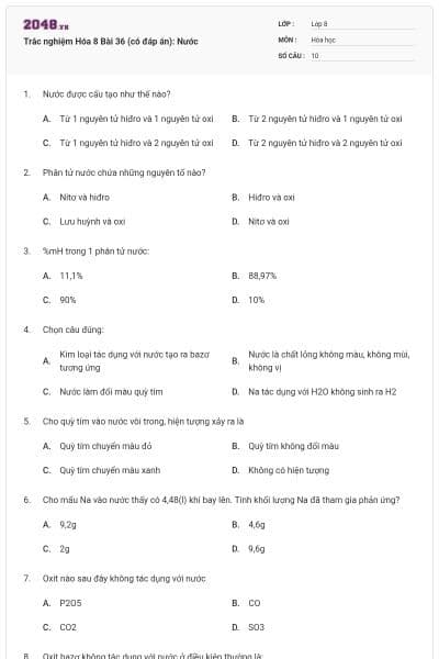 Trắc nghiệm Hóa 8 Bài 36 (có đáp án): Nước