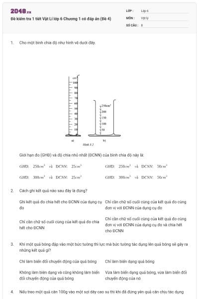 Đề kiểm tra 1 tiết Vật Lí lớp 6 Chương 1 có đáp án (Đề 4)