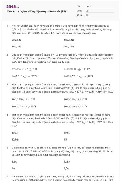 200 câu trắc nghiệm Dòng điện xoay chiều cơ bản (P5)