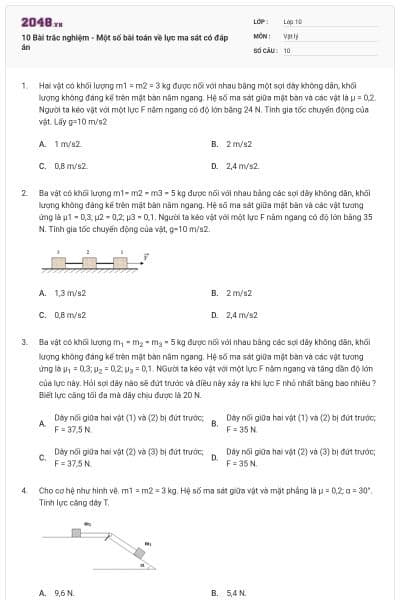 10 Bài trắc nghiệm - Một số bài toán về lực ma sát có đáp án