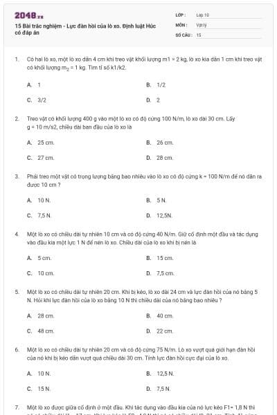 15 Bài trắc nghiệm - Lực đàn hồi của lò xo. Định luật Húc có đáp án