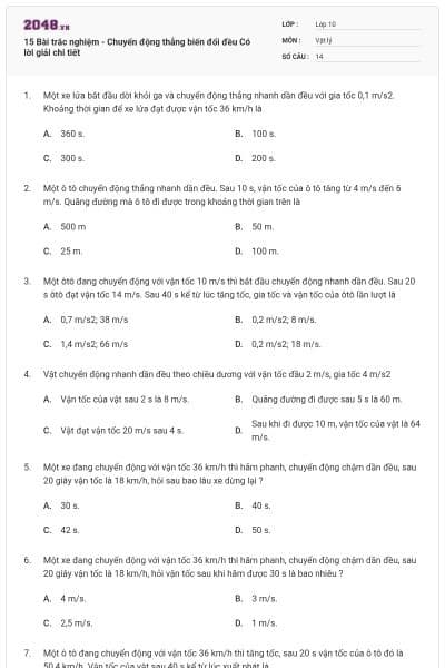 15 Bài trắc nghiệm - Chuyển động thẳng biến đổi đều Có lời giải chi tiết