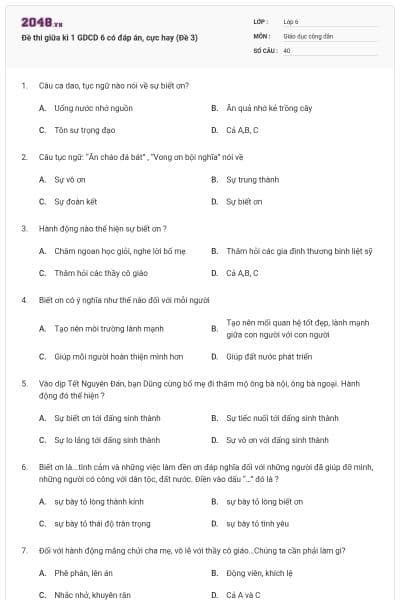 Đề thi giữa kì 1 GDCD 6 có đáp án, cực hay (Đề 3)