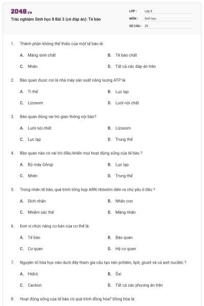 Trắc nghiệm Sinh học 8 Bài 3 (có đáp án): Tế bào