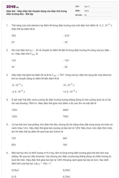 Điện thế - Hiệu điện thế chuyển động của điện tích trong điện trường đều - Bài tập