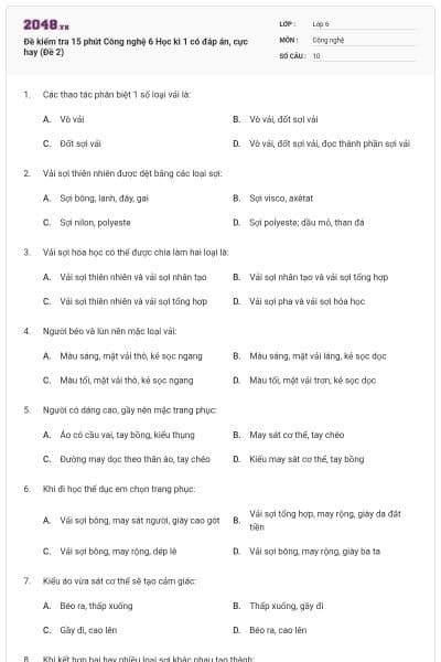 Đề kiểm tra 15 phút Công nghệ 6 Học kì 1 có đáp án, cực hay (Đề 2)