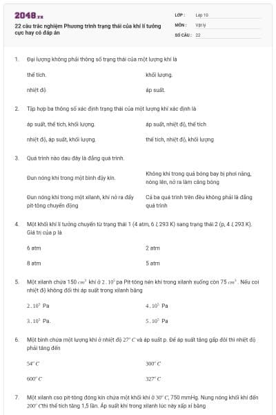 22 câu trắc nghiệm Phương trình trạng thái của khí lí tưởng cực hay có đáp án