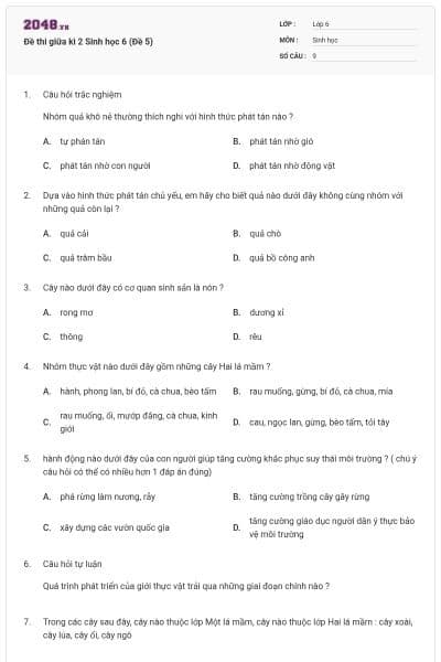 Đề thi giữa kì 2 Sinh học 6 (Đề 5)