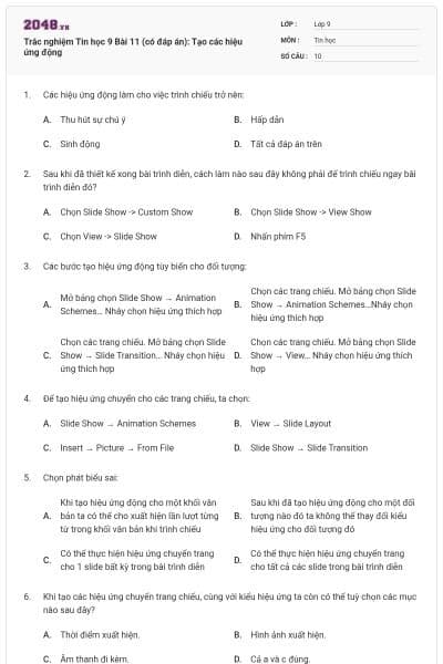 Trắc nghiệm Tin học 9 Bài 11 (có đáp án): Tạo các hiệu ứng động