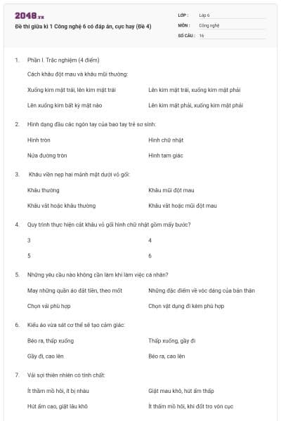 Đề thi giữa kì 1 Công nghệ 6 có đáp án, cực hay (Đề 4)