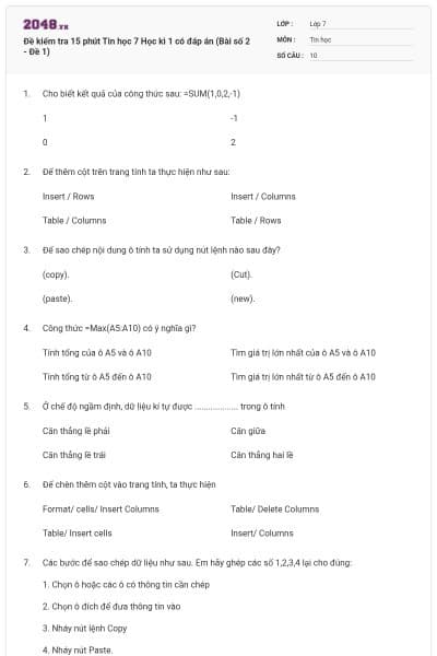 Đề kiểm tra 15 phút Tin học 7 Học kì 1 có đáp án (Bài số 2 - Đề 1)