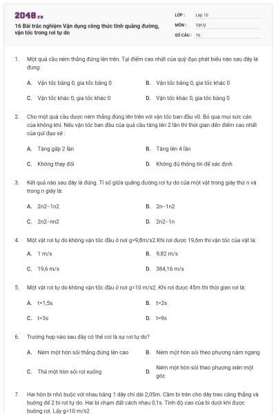 16 Bài trắc nghiệm Vận dụng công thức tính quãng đường, vận tốc trong rơi tự do