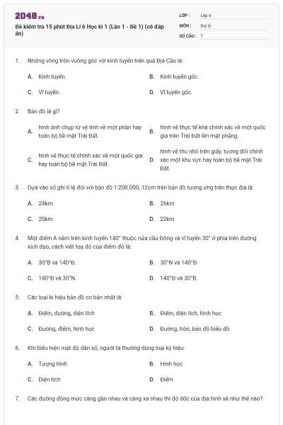 Đề kiểm tra 15 phút Địa Lí 6 Học kì 1 (Lần 1 - Đề 1) (có đáp án)