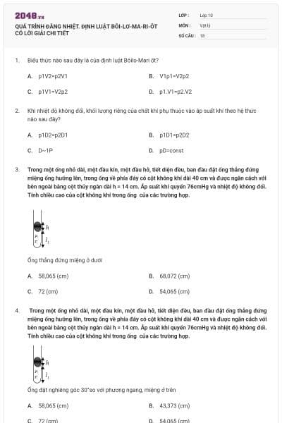QUÁ TRÌNH ĐẲNG NHIỆT. ĐỊNH LUẬT BÔI-LƠ-MA-RI-ÔT CÓ LỜI GIẢI CHI TIẾT