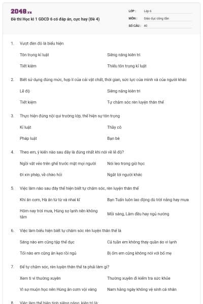 Đề thi Học kì 1 GDCD 6 có đáp án, cực hay (Đề 4)