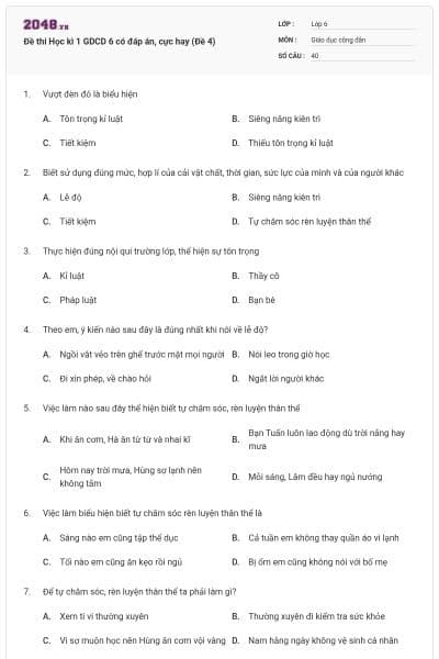 Đề thi Học kì 1 GDCD 6 có đáp án, cực hay (Đề 4)