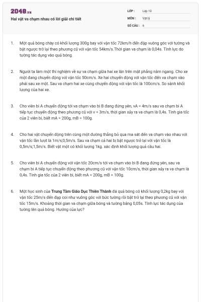 Hai vật va chạm nhau có lời giải chi tiết