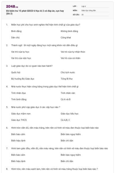 Đề kiểm tra 15 phút GDCD 6 Học kì 2 có đáp án, cực hay (Đề 3)