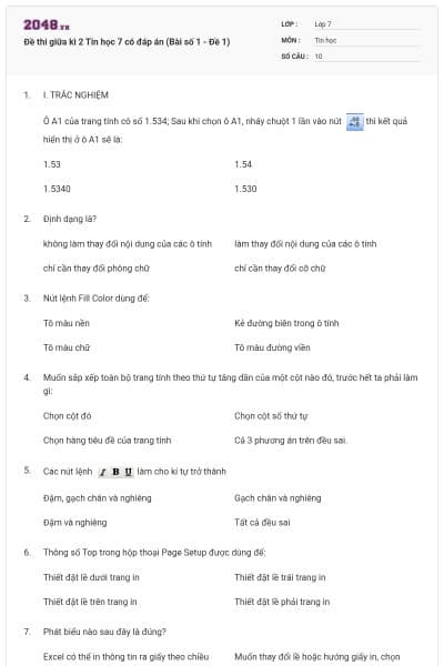 Đề thi giữa kì 2 Tin học 7 có đáp án (Bài số 1 - Đề 1)