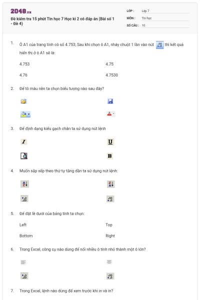 Đề kiểm tra 15 phút Tin học 7 Học kì 2 có đáp án (Bài số 1 - Đề 4)