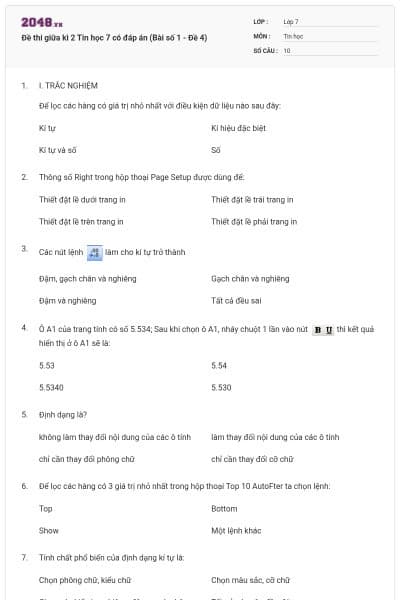 Đề thi giữa kì 2 Tin học 7 có đáp án (Bài số 1 - Đề 4)