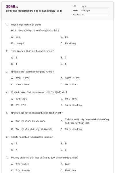 Đề thi giữa kì 2 Công nghệ 6 có đáp án, cực hay (Đề 1)