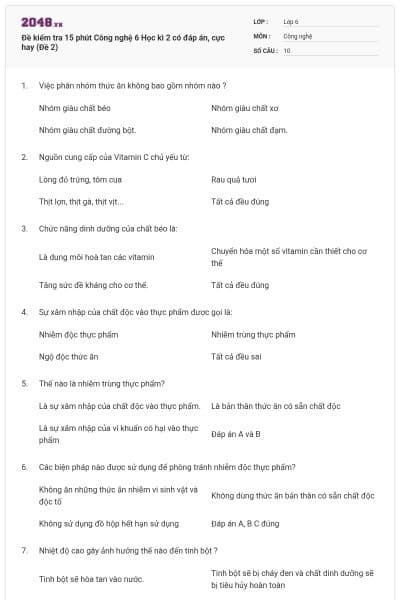 Đề kiểm tra 15 phút Công nghệ 6 Học kì 2 có đáp án, cực hay (Đề 2)