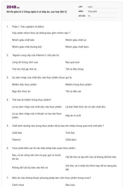 Đề thi giữa kì 2 Công nghệ 6 có đáp án, cực hay (Đề 2)