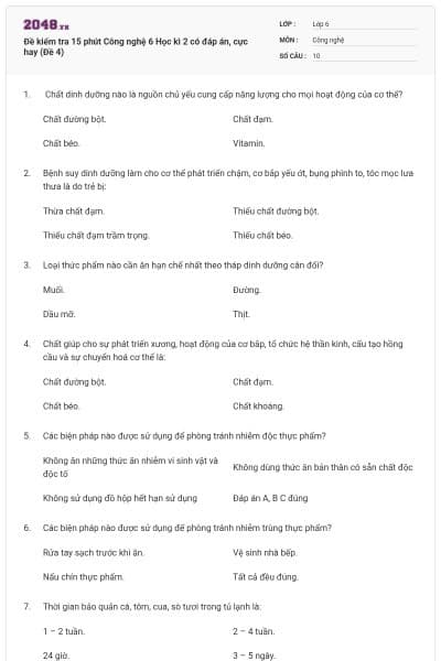 Đề kiểm tra 15 phút Công nghệ 6 Học kì 2 có đáp án, cực hay (Đề 4)